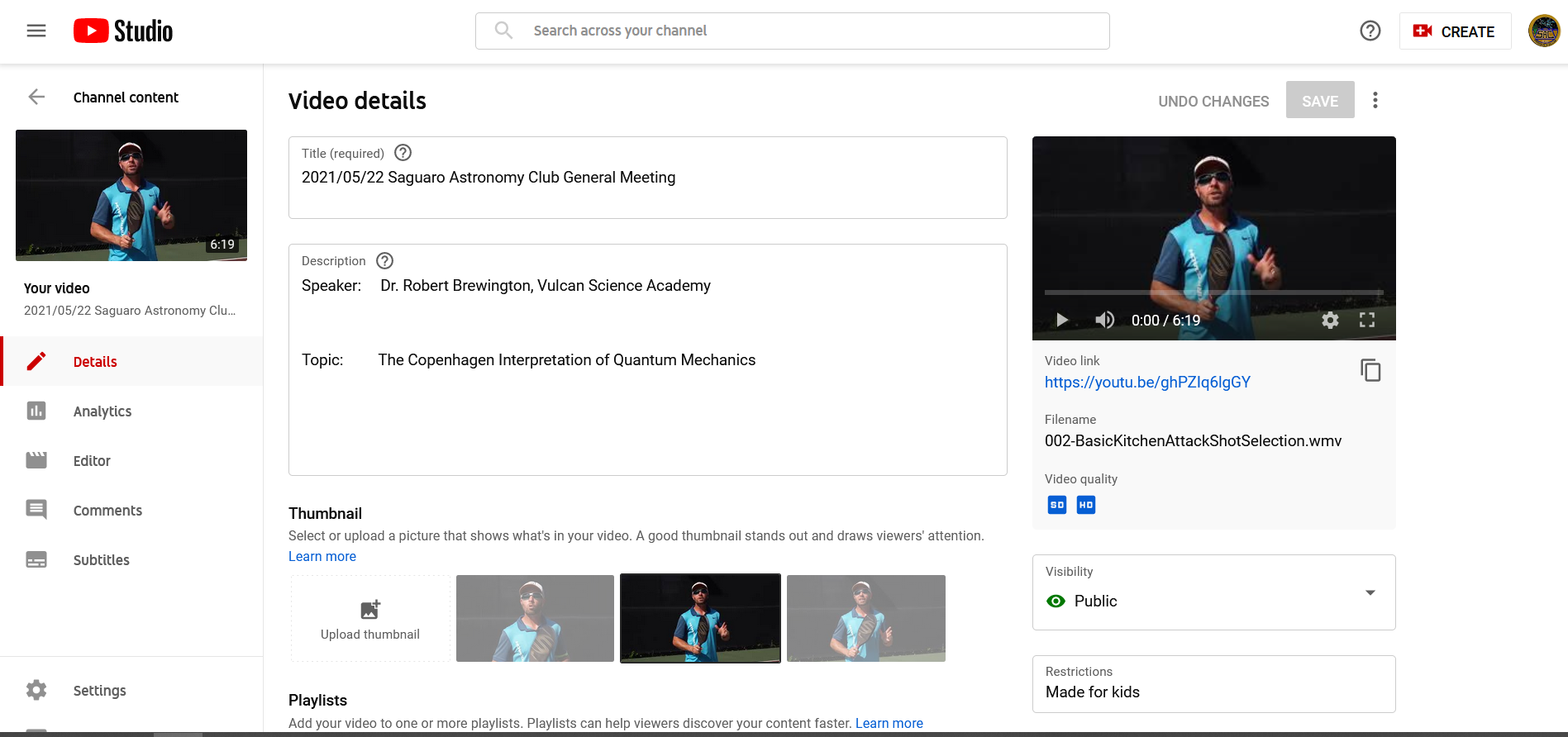YouTube Zoom Video Channel Maintenance – Saguaro Astronomy Club